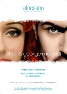 Advertising Poster for El Oceano Restaurant, Cher & George Michael tribute, A4