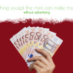 Nothing except the mint can make money without advertising - FreeAssortment, Online Advertising & Digital Marketing