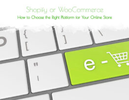 Shopify or WooCommerce? How to Choose the Right Platform for Your Online Store - FreeAssortment, Online Advertising & Digital Marketing